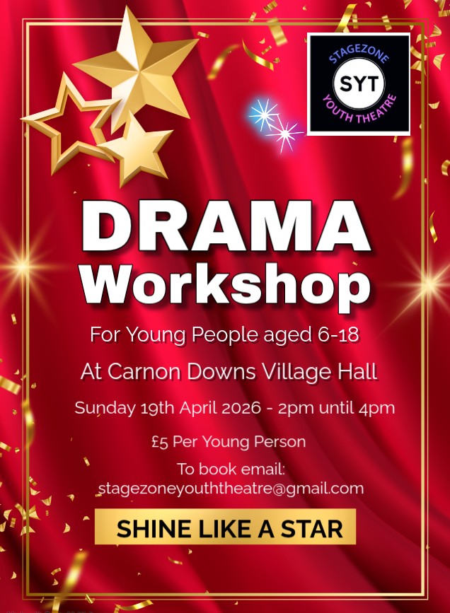 This image is of a poster advertising Stagezone Youth Theatre's Drama Workshop on 19th April 2026 at Carnon Downs Village Hall from 2pm until 6pm.