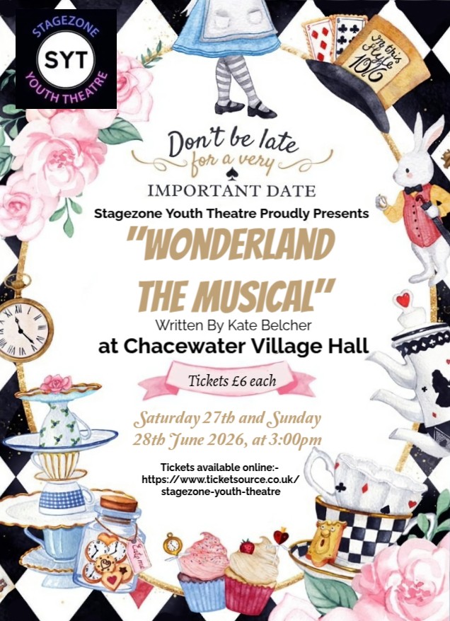 This image is a poster advertising Stagezone Youth Theatre's Wonderland The Musical show being performed at Chacewater Village Hall on 27th and 28th June 2026 at 3pm. Tickets on sale at Ticketsource.