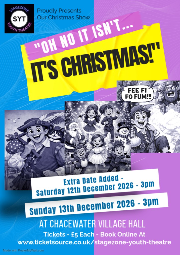Poster for Stagezone Youth Theatre's Christmas show "Oh No It Isn't...It's Christmas, 12 & 13 December 2026 at Chacewater Village Hall